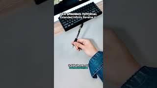 EXTENDED INFINITY REVERSE pen spinning tutorial ️◀️ #shorts