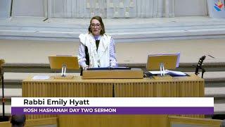 Rosh HaShanah Day 2 Sermon | Rabbi Emily Hyatt | High Holy Days 2024/5785