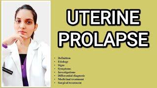 ||UTERINE PROLAPSE- GYNECOLOGY||EXPLAINED WITH TEXTBOOK OF DC DUTTA ||Dr. Deeksha||