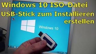 Windows 10 - Bootbaren USB-Stick mit Windows 10 ISO erstellen