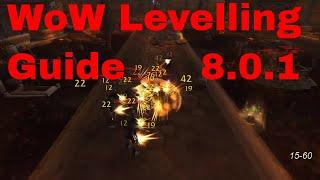 Wow Leveling Exploit Guide 1-110, 1-60, 60-80,80-90, 90-100,110-120 Fast Power Leveling BFA 8.0-8.1