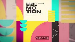 Pat Lok - Parallel Motion Vol. 9