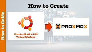 How to create a Proxmox Ubuntu VM (Step-by-Step Tutorial)