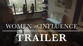 Women of Influence | Trailer