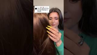 Can I play with your hair? #asmr #shorts #shortsyoutube