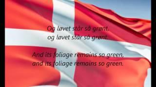 Danish National Anthem - "Der Er Et Yndigt Land" (DA/EN)