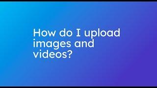 How do I upload images and videos on invideo AI?