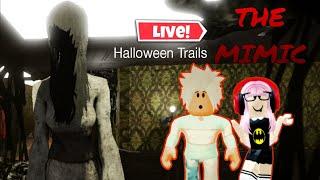 SANVI IS LIVE  roblox mimic Halloween Trials 