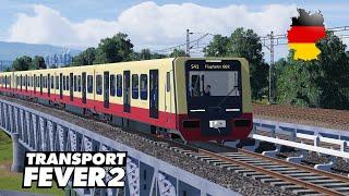 Transport Fever 2 Deutschlandmap XXL | Folge 67 | S-BAHN BERLIN | Betriebsaufnahme der Ringbahn