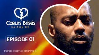 COEURS BRISÉS - Saison 2 - Episode 1 **VOSTFR**