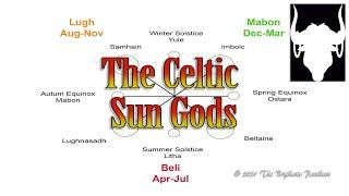 The Three Celtic Sun Gods And The Wheel Of The Year - Celtic Belief Systems