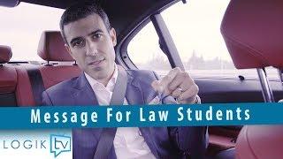 Logik TV: Message To Law Students