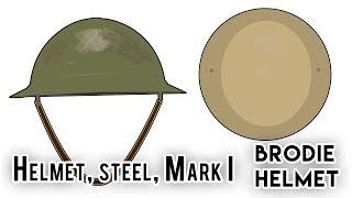 Brodie Helmet / Helmet, steel, Mark I  (World War I)