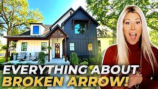 Discover BROKEN ARROW OKLAHOMA: Ultimate Guide To TULSA'S TOP SUBURB | Tulsa Oklahoma Real Estate