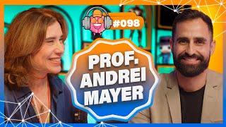 PROF. ANDREI MAYER (NEUROCIENTISTA) - PODPEOPLE #098