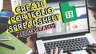 How to Create A Simple Beginner Investment Tracker Using Google Sheets (Built From Scratch)