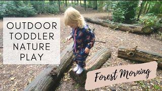 Toddler Outdoor Nature Play | Nature Exploration & Learning | Forest School