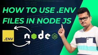 How to use Environment Files (.env) in Node.js - Tutorial (dotenv)