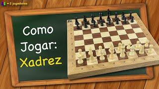 Como jogar Xadrez