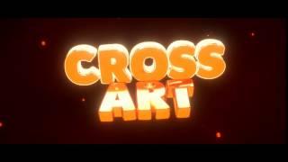 New intro for my channel CROSSart (HD)