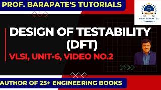 DESIGN FOR TESTABILITY (DFT)