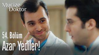 Ferman Hocadan azar yediler! - Mucize Doktor 54. Bölüm