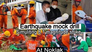 Earthquake Mock Drill at Noklak conducted by  DDMA