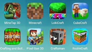 MineTap 3D, Minecraft, LokiCraft, CubeCraft, Crafting and Building, Pixel Gun 3D, Craftsman