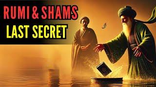 RUMI'S SECRET STORY: WHO KILLED SHAMS TABRIZI?