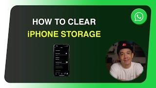 How to free up space on your iPhone by deleting WhatsApp unused Photos and Videos