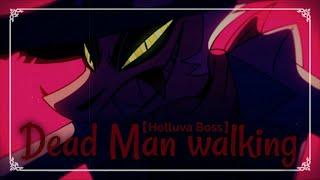 【Helluva Boss】Dead Man Walking「AMV」Striker