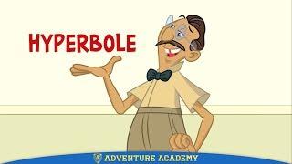 Use Your Words: Hyperbole by Adventure Academy