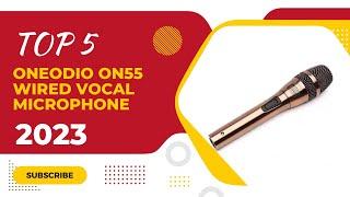 Top 5: Best OneOdio ON55 Wired Vocal Microphone 2023