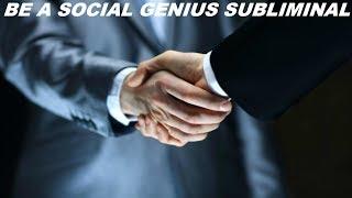 Be A Social Genius Subliminal (Audio + Visual)