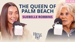 From Palm Beach To Viral Fame: Suebelle Robbins’ On How To Live Life On Your Own Terms