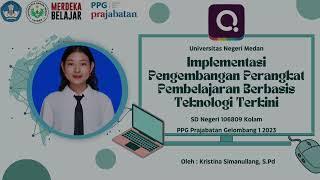 Implementasi Pengembangan Perangkat Pembelajaran BerbasisTeknologi Terkini