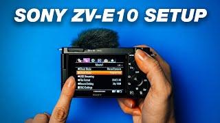 How to Setup Your Sony ZV-E10 For Photo & Video (Complete Menu Guide)