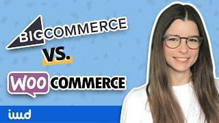 BigCommerce vs WooCommerce - which is the best eCommerce Platform?