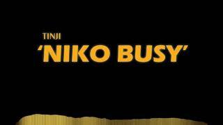 TINJI- NIKO BUSY FREESTYLE