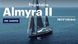 ALMYRA II | La dolce vita with the 163'5" (49.8m) Perini Navi sailing yacht |  For charter with IYC