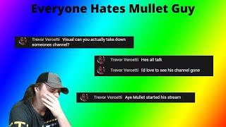 Everyone Hates Mullet Guy!?!