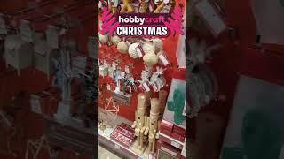 A look Around Hobbycraft’s Christmas Crafts