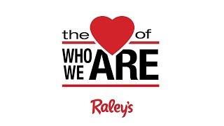 The Heart of Raley's