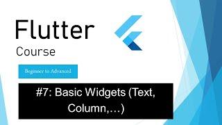 07- Basic Widgets   Text   Center   Column