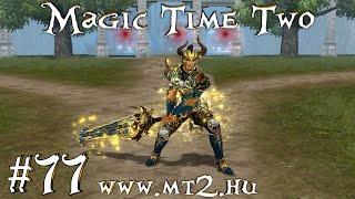 Magic Time Two #77 - DT és randomkodás