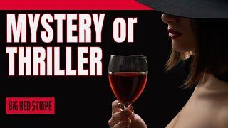 Mystery? Thriller? Do You Know the Difference? If Not, Your Screenplay Gets a Pass