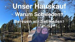 Unser Weg nach Schweden // Bereuen wir unsere Auswanderung?