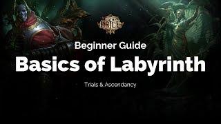 Path of Exile - Beginner Guide: Basics of Labyrinth