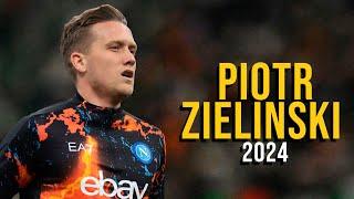 Piotr Zielinski 2024 - HIGHLIGHTS ULTRA HD