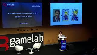 Gamelab Barcelona 2017 - Emily Short - The uncanny mirror seeing ourselves in AI